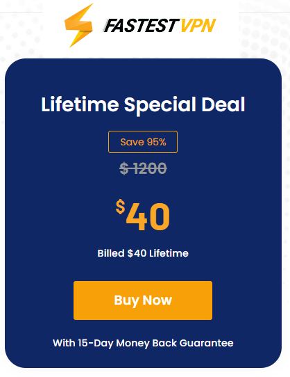 FastestVPN Lifetime Deal for $36 with promo code BFCM22
